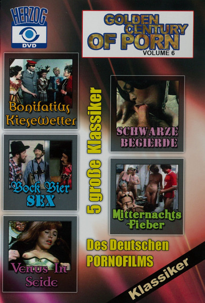 GOLDEN CENTURY OF PORN - VOLUME 6 [Herzog Video - Klassiker] DVD