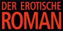 Der erotische Roman