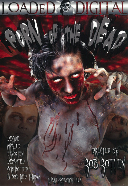 PORN OF THE DEAD [Loaded Digital] DVD