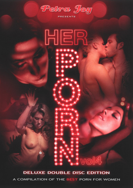 HER PORN - VOLUME 4 [Petra Joy - Strawberry Seductress] 2 DVD Box